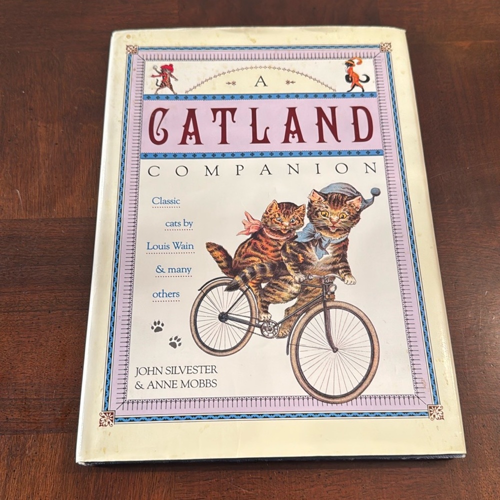 A Catland Companion By John Silvester  Anne Mobbs Classic Cats Book